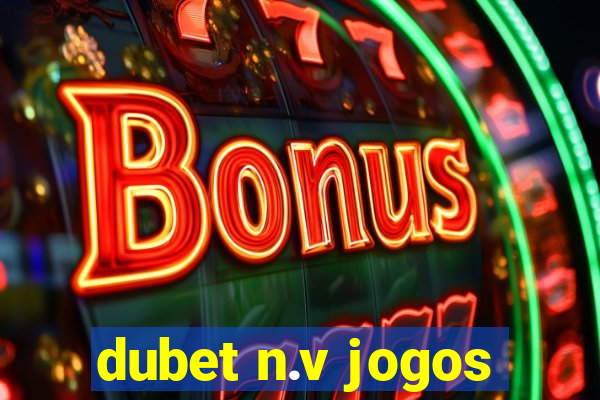 dubet n.v jogos